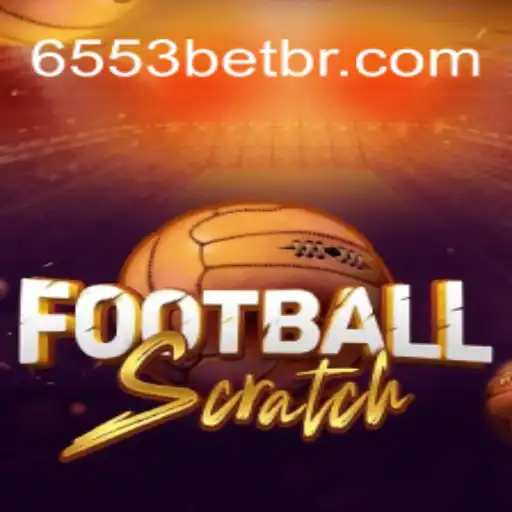 FootballScratch Game: A Thrilling Experience with 6553bet.com Oficial