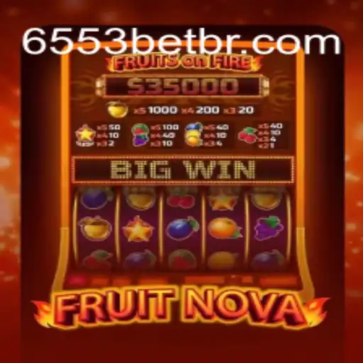 FruitNova: An Engaging Casino Experience at 6553bet.com Oficial