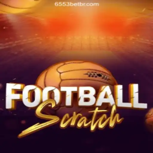 FootballScratch Game: A Thrilling Experience with 6553bet.com Oficial