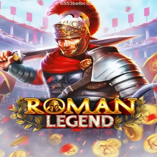 Explore the Epic Adventure of RomanLegend at 6553bet.com Oficial